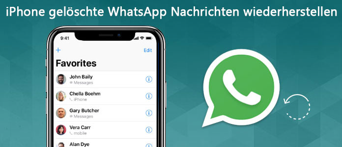 Gelöschte WhatsApp-Nachrichten ohne Backup wiederherstellen