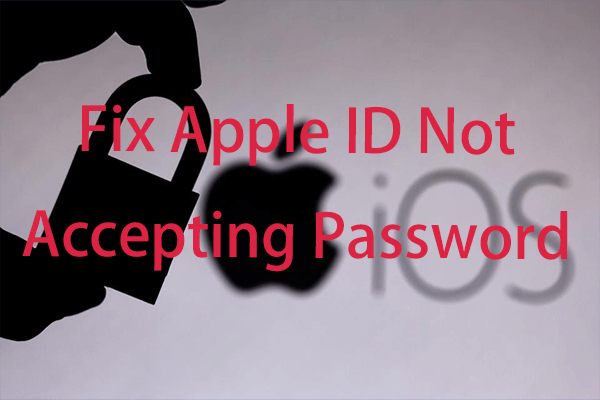 Apple ID Not Accepting Password