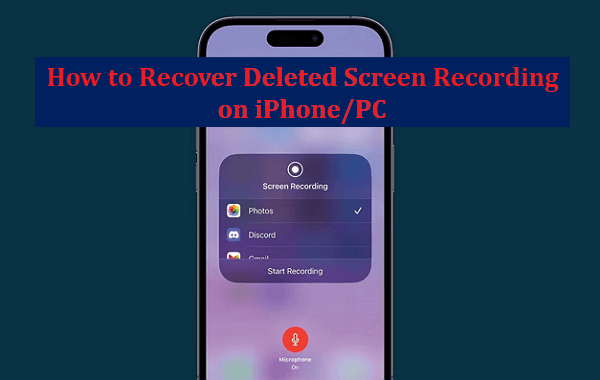How to Recover Deleted Screen Recording on iPhone