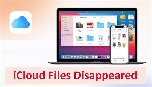 How to Find iCloud Files Disappeared