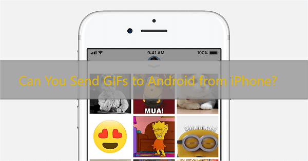 send gifs to android from iphone