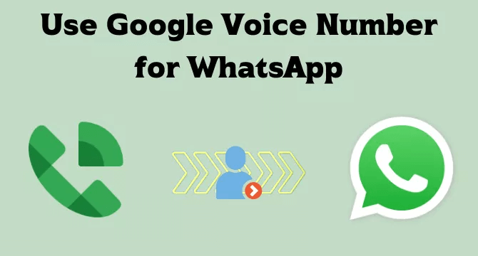 используйте номер Google Voice для WhatsApp