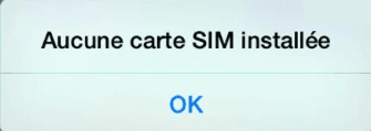 Ancune carte SIM installé
